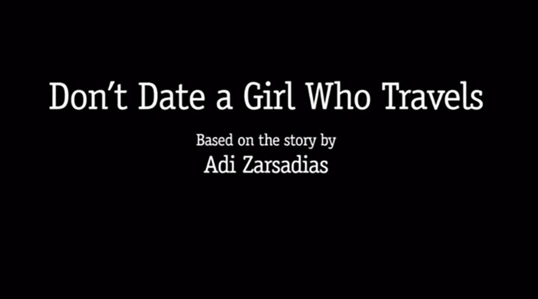 Don't date a girl who travels reisvideo